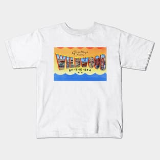 Greetings from Wildwood by the Sea, NJ - Vintage Large Letter Postcard Kids T-Shirt